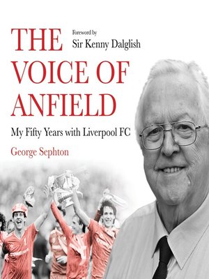 The Voice of Anfield - Audiobook